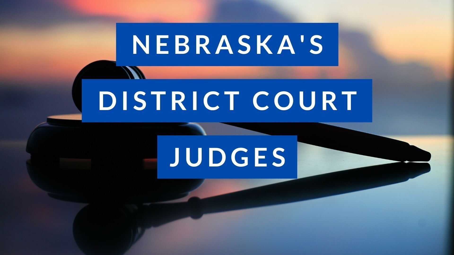 Nebraska s district court judges