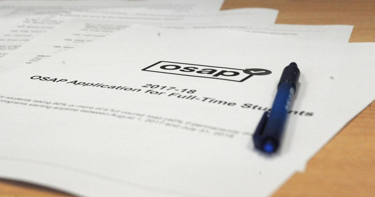 Osap Example OSAP applicants will see estimated tuition, loan amounts online