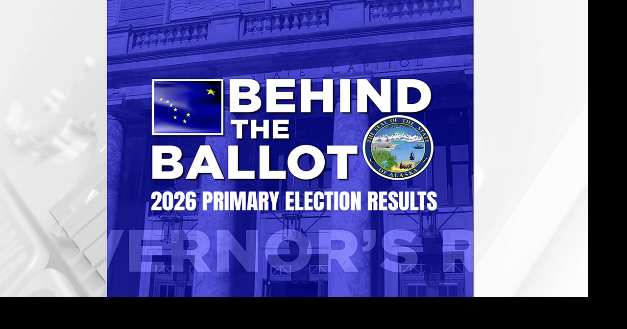 Alaska Primary 2026: Top Four Advance in Key Races